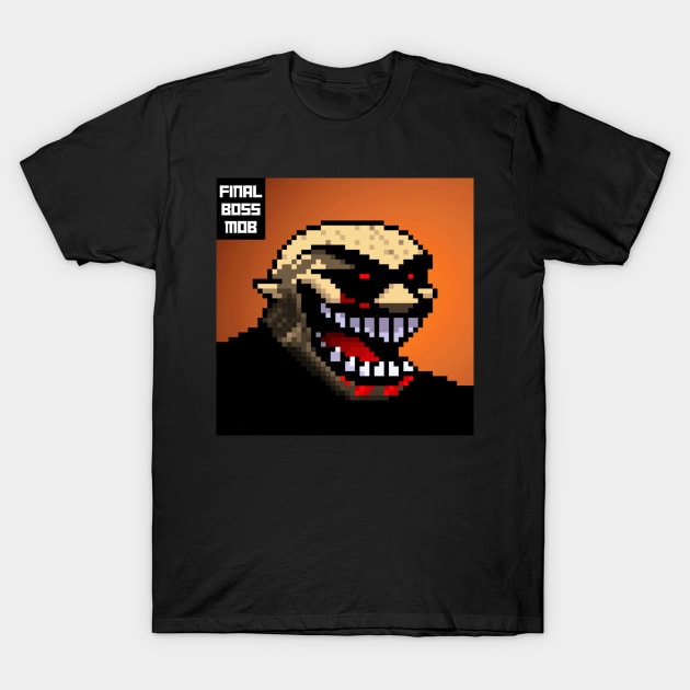 Final Boss Mob #3 T-Shirt by Final Boss Mob